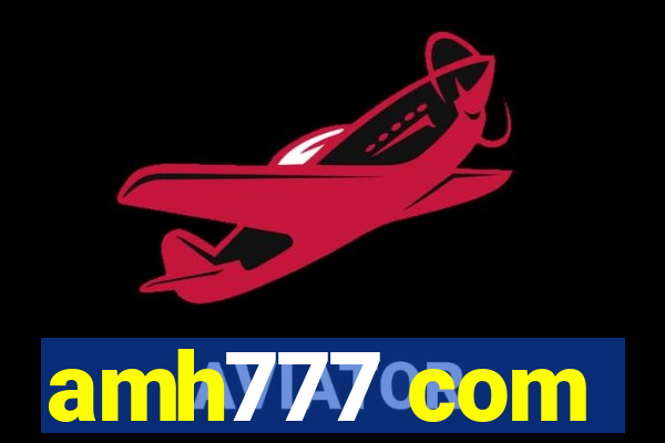 amh777 com
